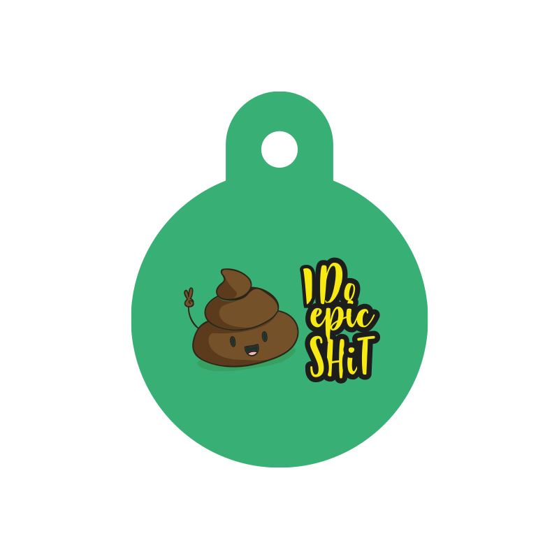 I Do Epic Shit Yuvarlak TF TagsForever