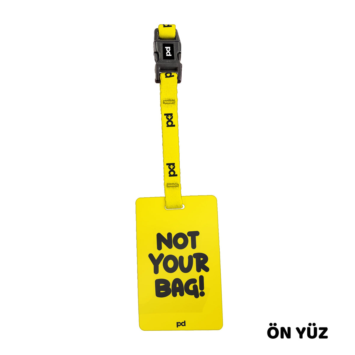 Not Your Bag! | PD Fly Bavul Etiketi - Evcil hayvanlar için mükemmel bir ürün.