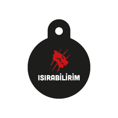 Isırabilirim Yuvarlak TF TagsForever